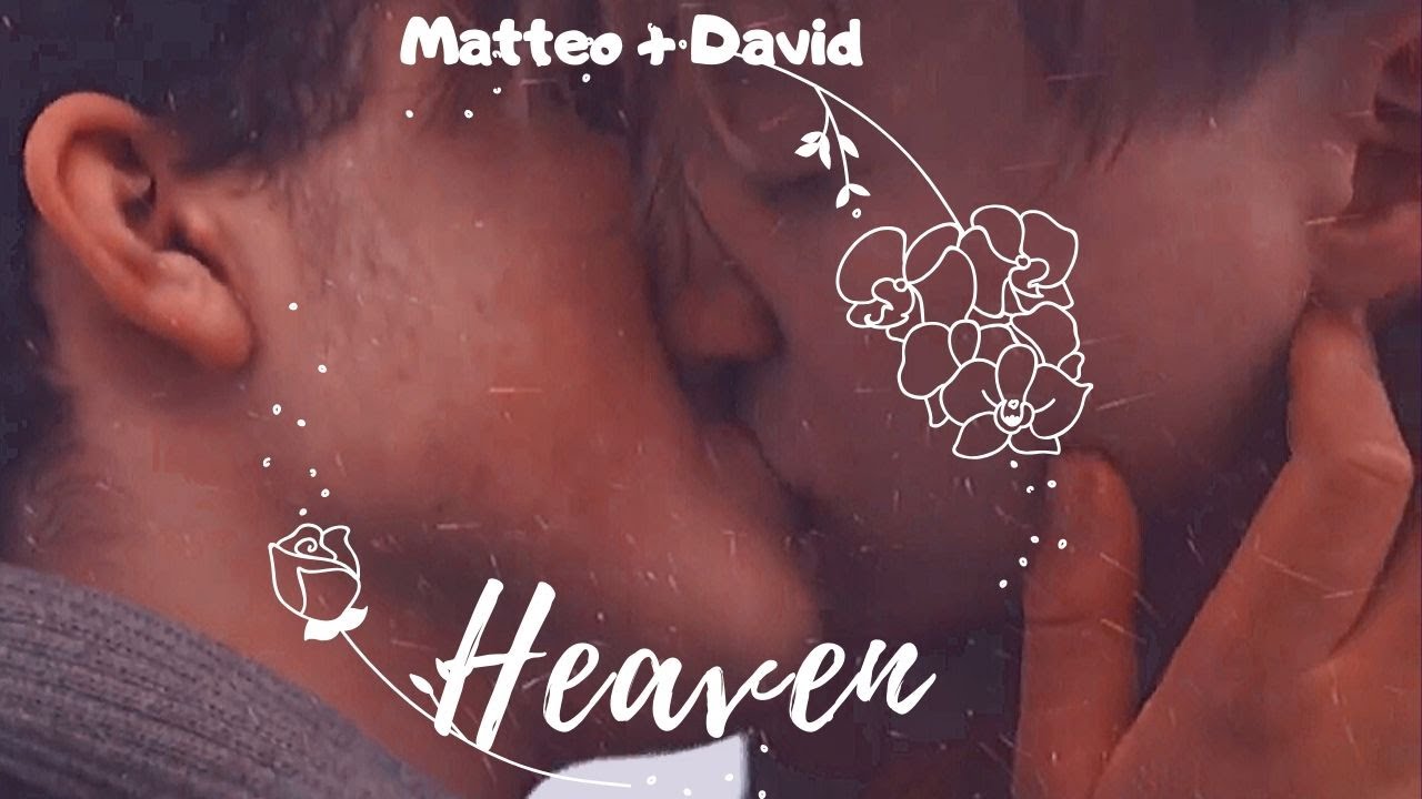 matteo & david| heaven|