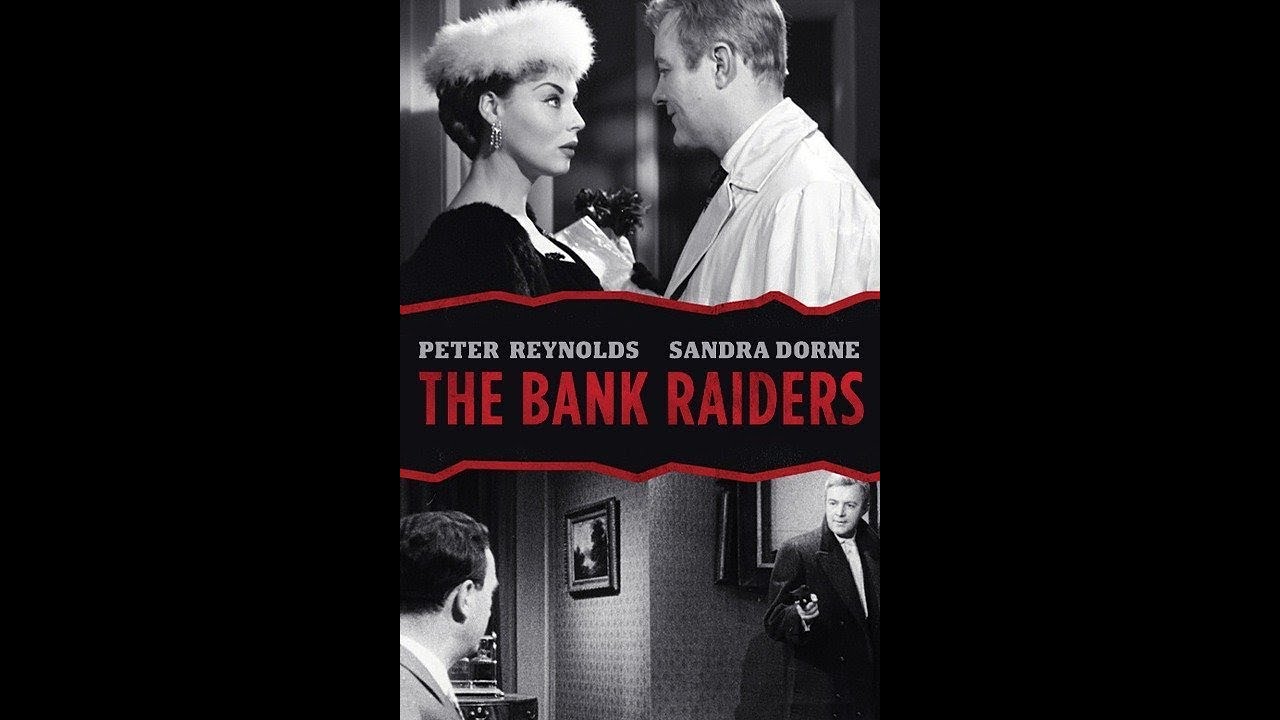 The Bank Raiders 1958 ★