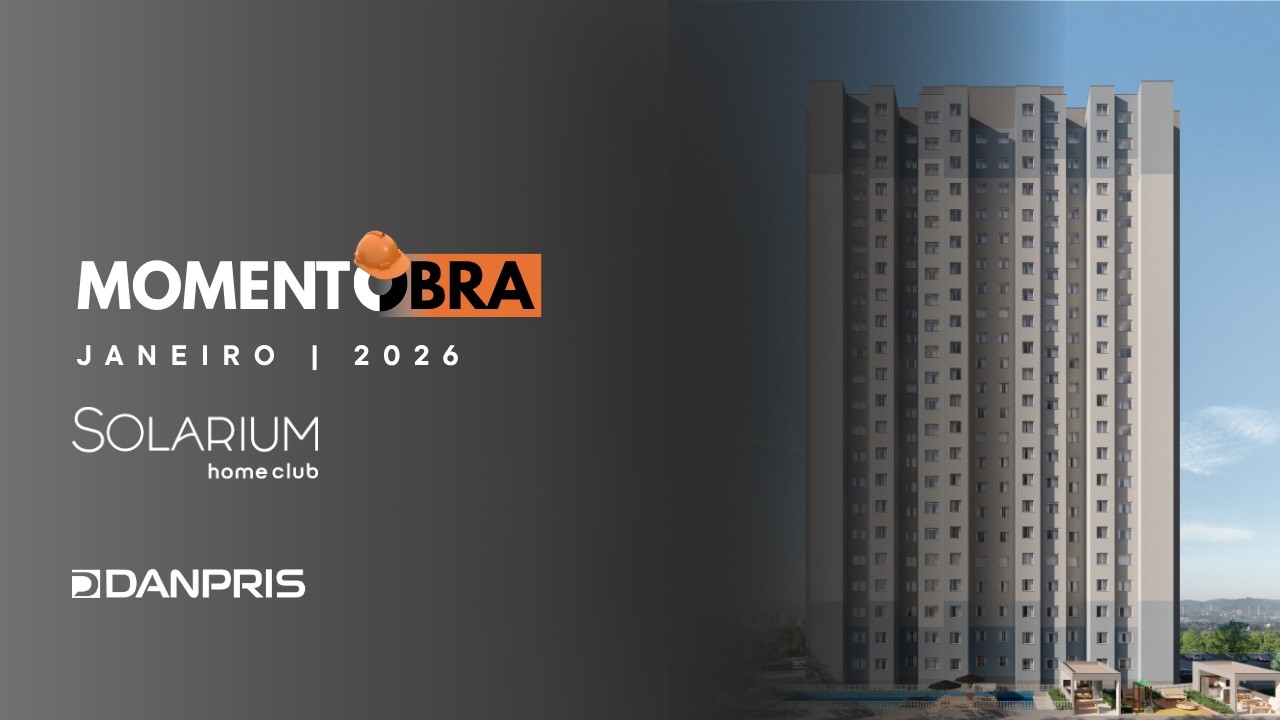 MOMENTO OBRA - JANEIRO DE 2026 | SOLARIUM HOME CLUB