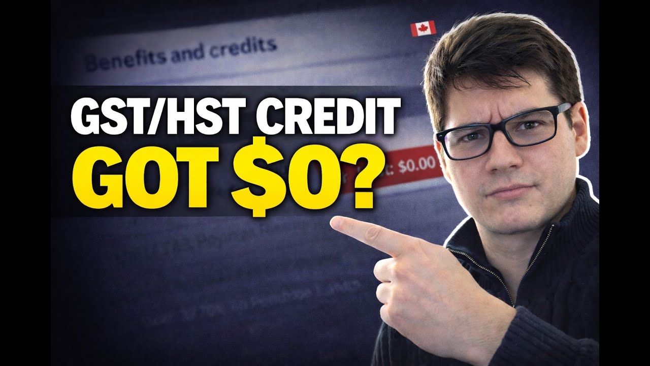 GST/HST Tax Credit $0? Here’s Why (Canada 2026)