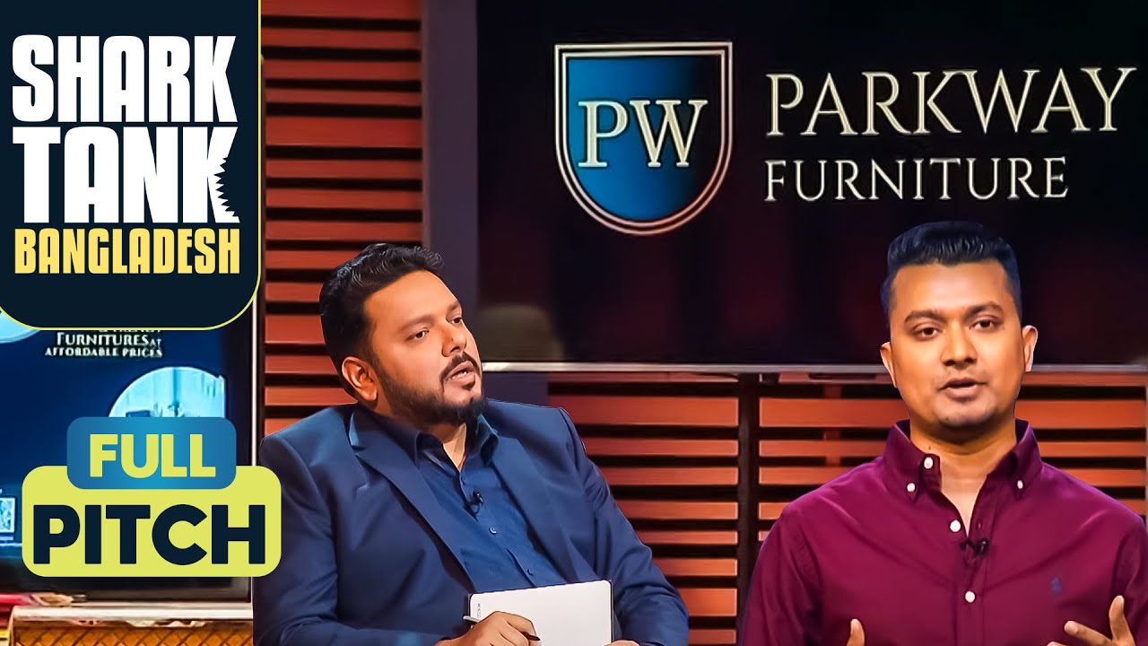 क्या Sharks को पसंद आएंगे 'Parkway Furniture' के luxury items? | Shark Tank Bangladesh | Full Pitch