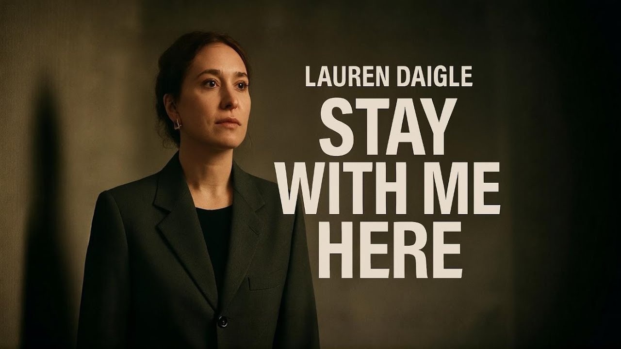 Lauren Daigle “Stay With Me Here”  March 1, 2026