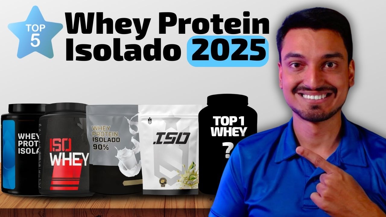 🏆5 MELHORES Whey ISOLADO de 2025💪 Top 5 CUSTO-BENEFÍCIO 💵Whey Protein Isolado BOM e BARATO✅