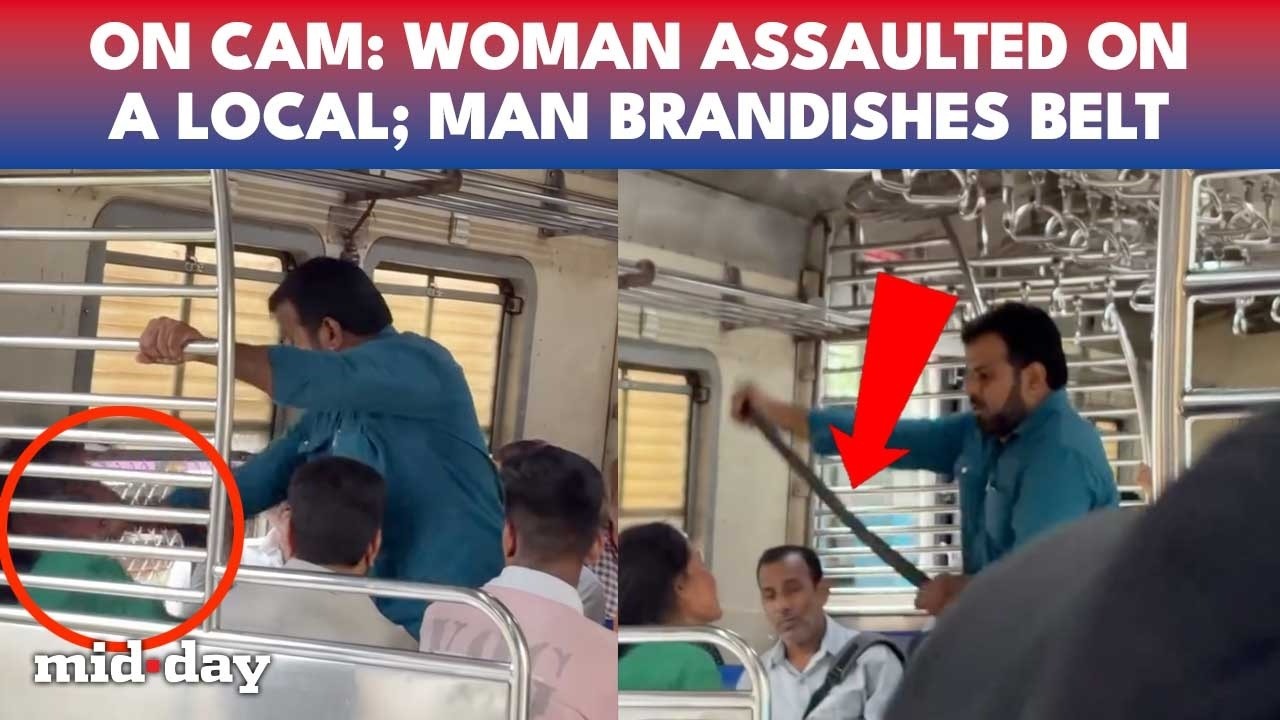 Mumbai Local Train HORROR: Man Pulls Out Belt, Allegedly Attacks Woman As Viral Video Sparks Outrage
