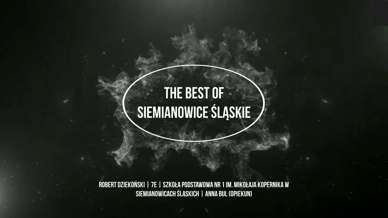 The Best Of Siemianowice Śląskie