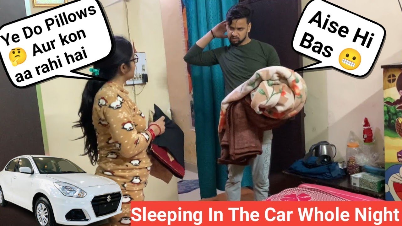 Sleeping In The Car Prank on wife 😂 II Prank Gone Real 😂II Jims Kash