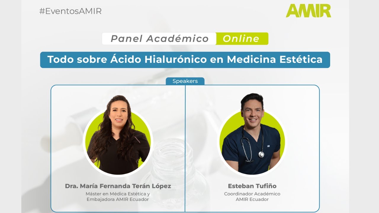 Panel Académico: Todo Sobre el Ácido Hialurónico en la Medicina Estética