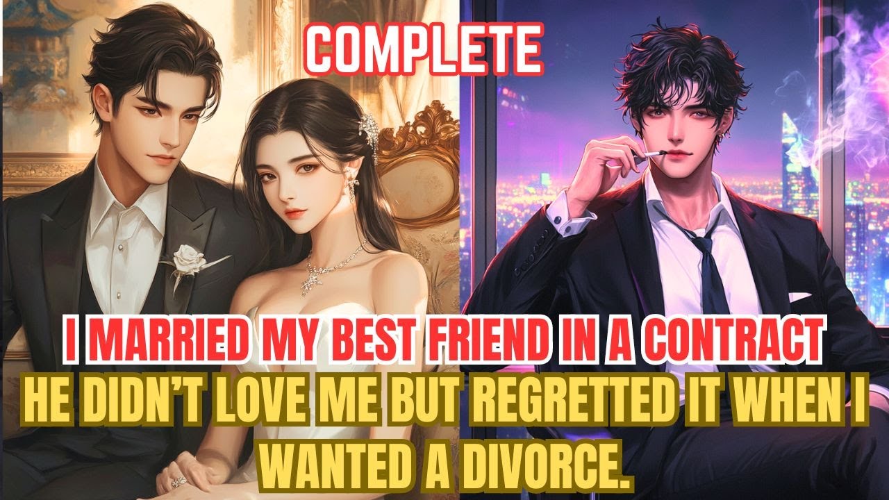 I married my best friend in a contract. He didn’t love me but regretted it when I wanted a divorce.