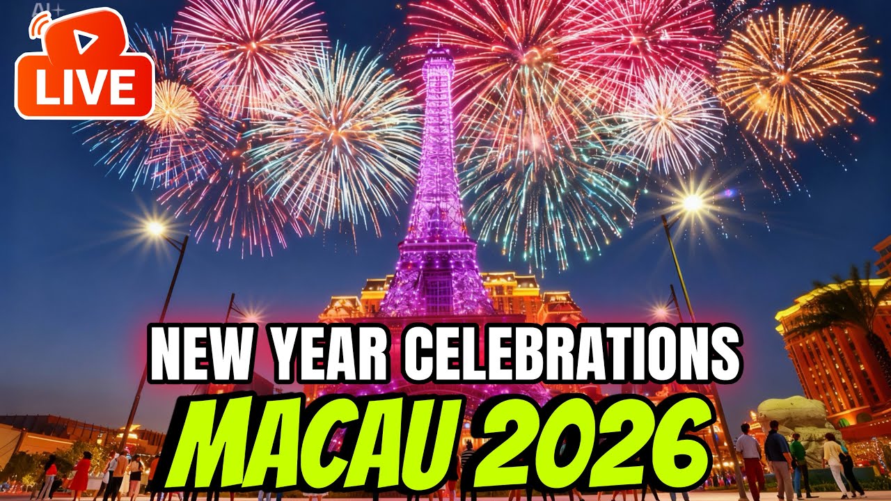 🔴LIVE - NEW YEARS EVE FIREWORK CELEBRATION MACAU 2026