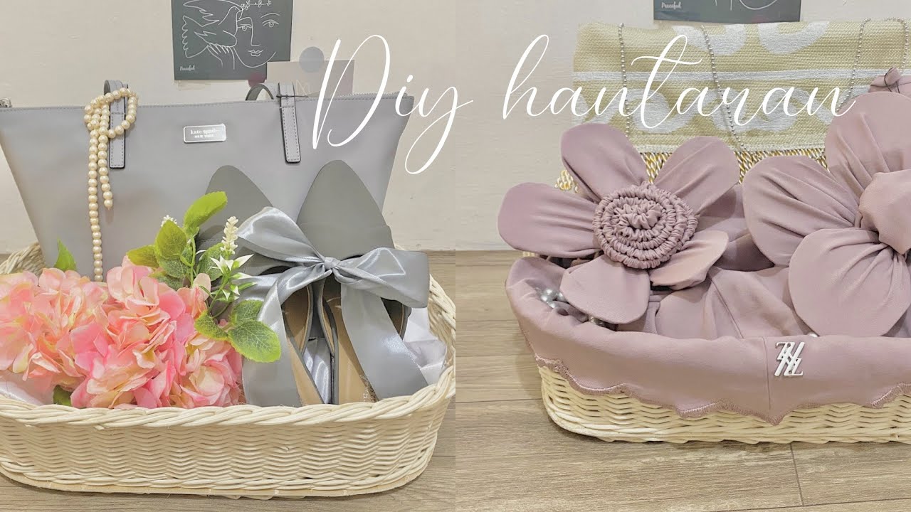 DIY Hantaran | Buat hantaran sendiri | hias hantaran | tutorial hantaran | hantaran low budget