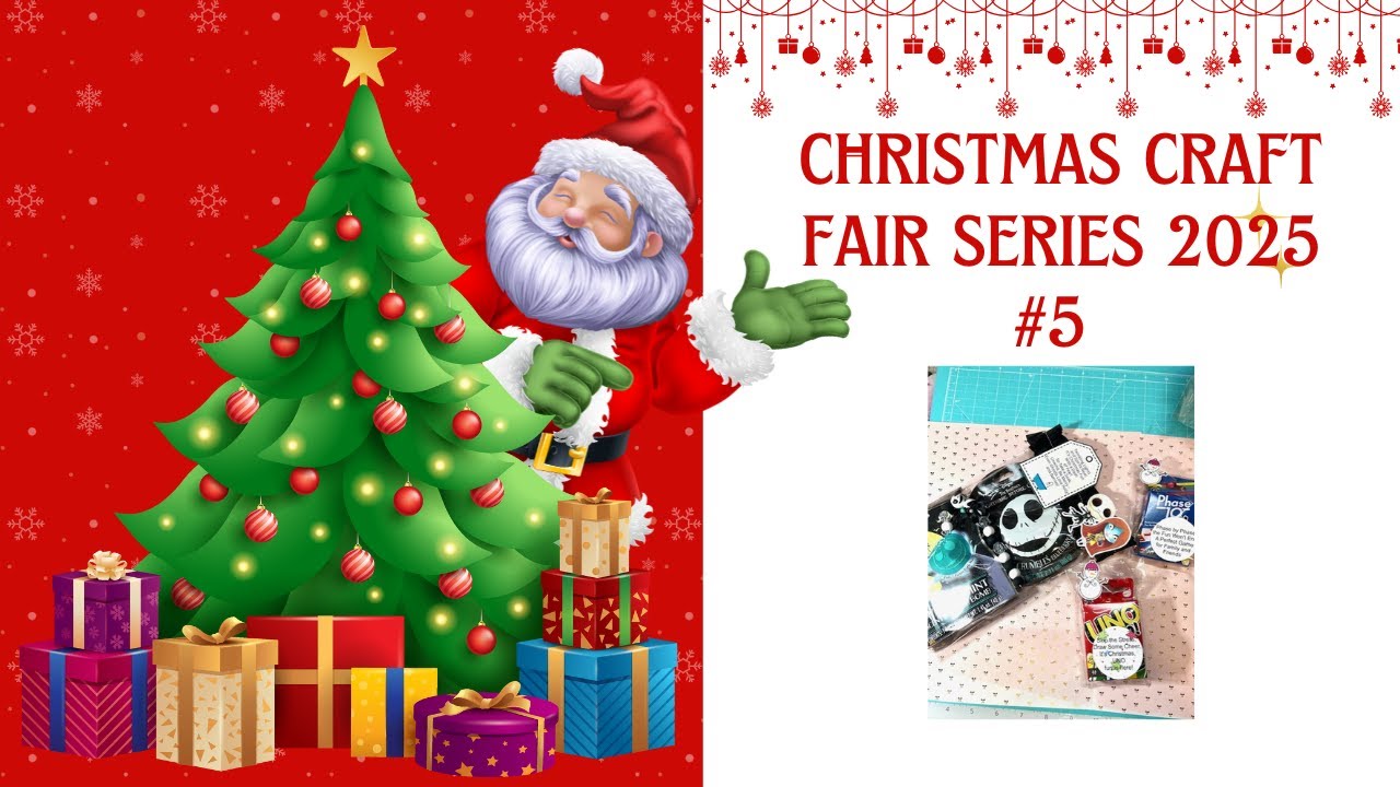Christmas Craft Fair Series 2025 - #5 More Cute Items!