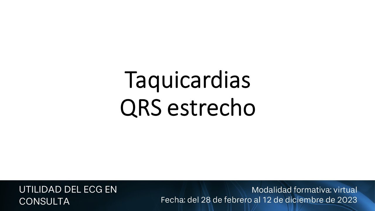 2023 Taquicardias de QRS estrecho
