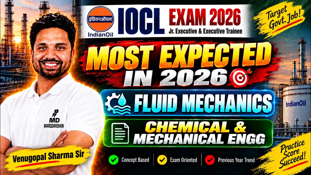 Fluid Mechanics | IOCL Exam 2026 | Most Expected Questions | Chemical & Mechanical Engineering
