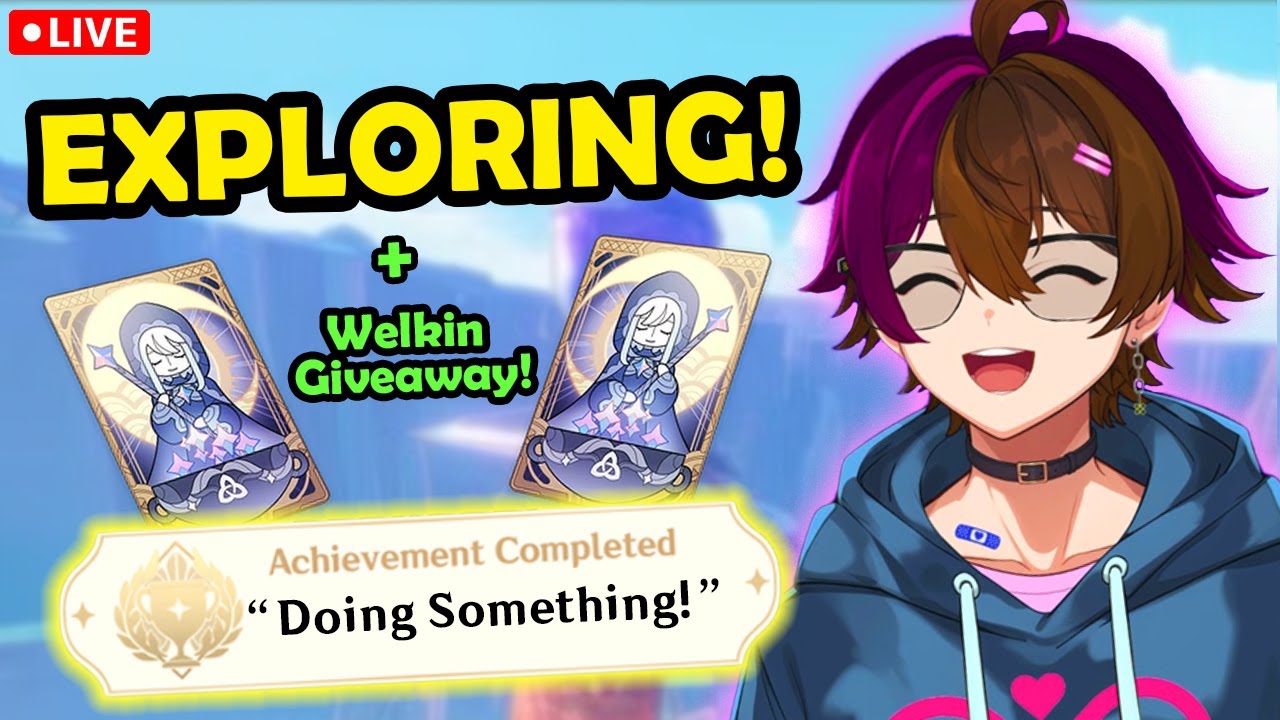 [Welkin Giveaway] Exploring and Achievement Hunting! ~ Genshin Impact Live