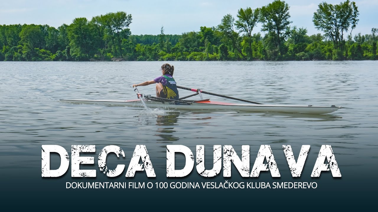 DECA DUNAVA - 100 godina Veslačkog kluba Smederevo