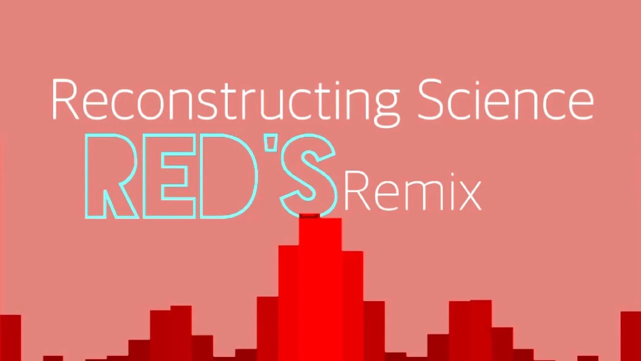 Portal 2 - Reconstructing Science [RED'S REMIX]