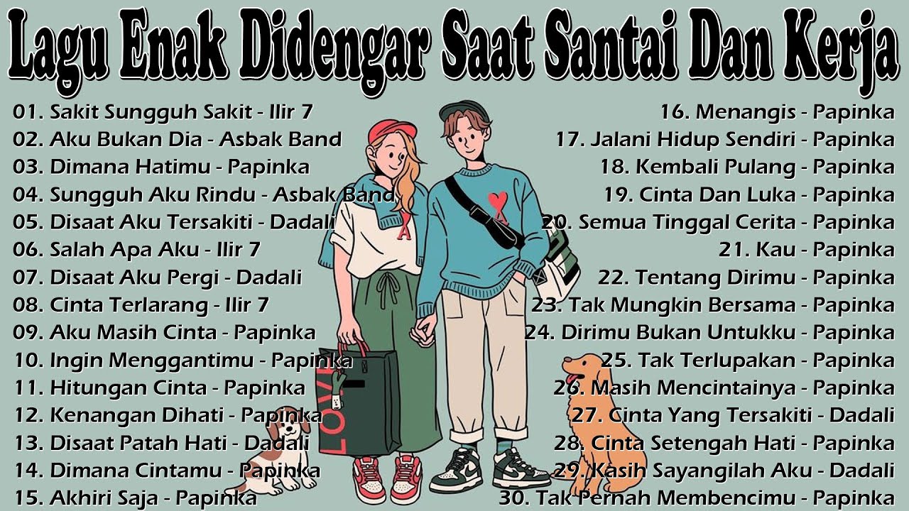 Lagu Enak Didengar Saat Santai Dan Kerja 🏆 Lagu Pop Hits Indonesia Tahun 2000an/Ilir 7,Dadali