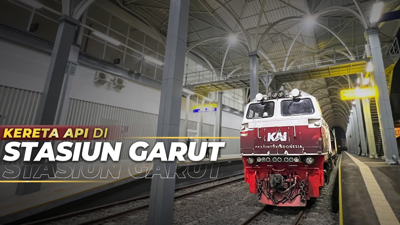 STASIUN GARUT CAKEP AMAT ‼️ Naik Kereta Dari Garut