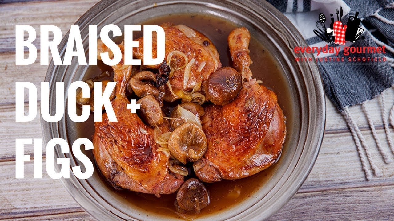 Braised Ducks and Figs | Everyday Gourmet S8 E13