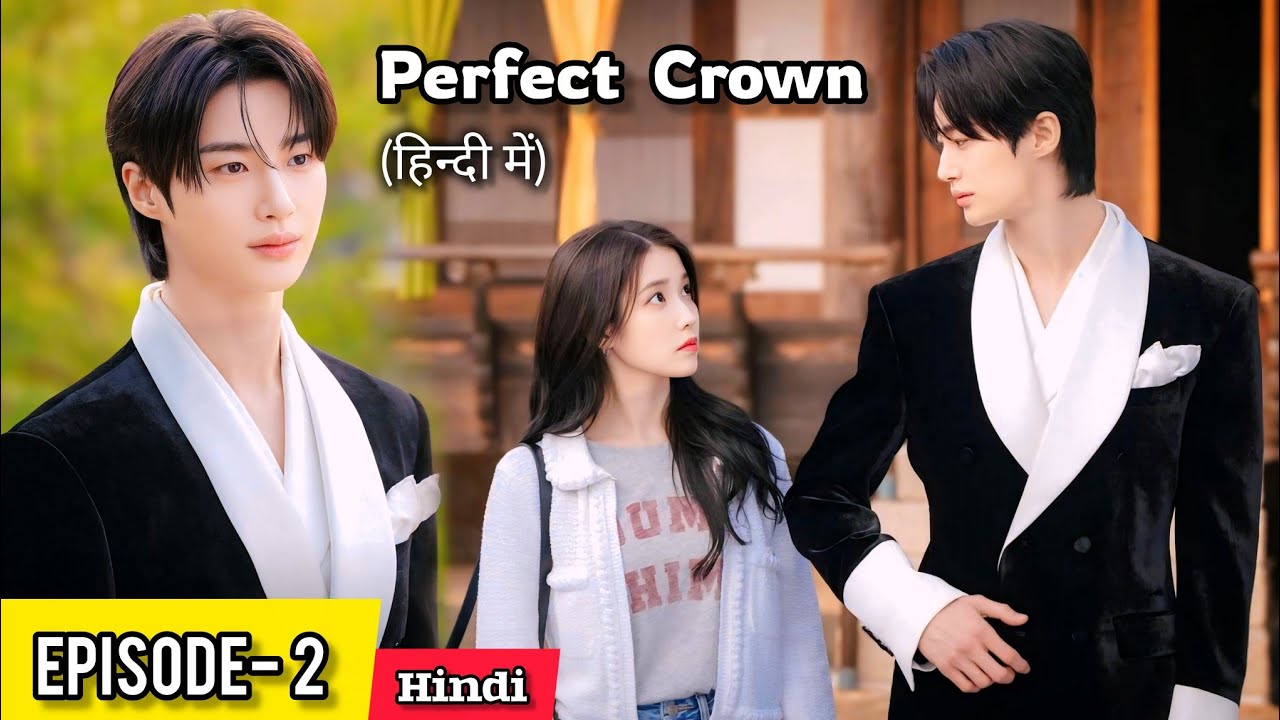 Handsome Prince 👑💓 Billionaire Girl (in Hindi) Perfect Crown Explained in Hindi.