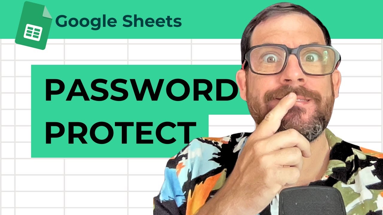 Password Protect Google Sheets