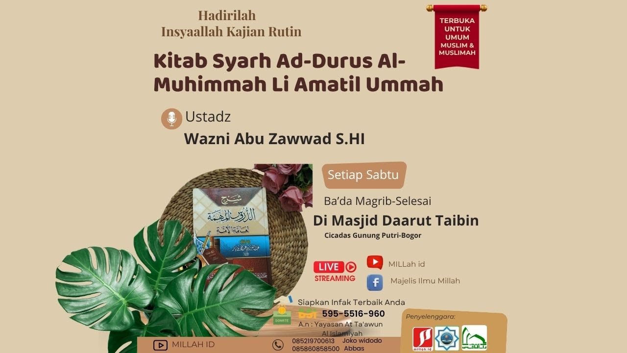 ⭕ Kajian Rutin Kitab Addurusul Muhimmah lii‘Aammatil Ummah Al-Ustadz Wazni Abu Zawwad S.HI حفظه الله