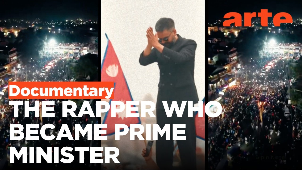 Nepal: When an Ex-Rapper Becomes Prime Minister | ARTE.tv Documentary
