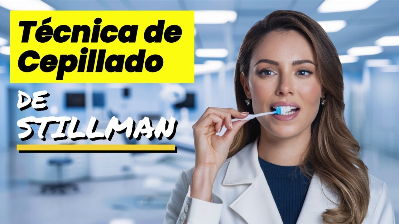 ¿Cepillas bien tus dientes? ASÍ se usa la Técnica STILLMAN!