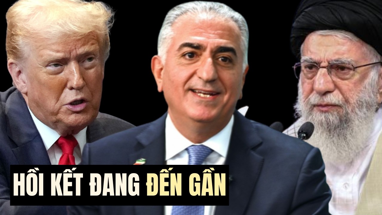 'HỒI KẾT ĐANG ĐẾN GẦN': Hoàng Thái Tử Iran lưu vong tuyên bố chế độ đang đứng trước bờ vực sụp đổ
