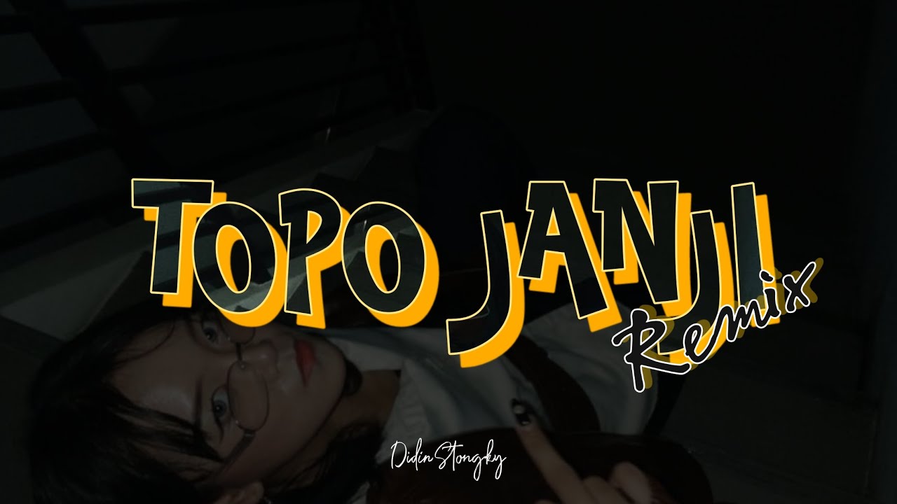 LAGU JOGET TOPO JANJI Remix | Hariani | Didin Stongky Remix