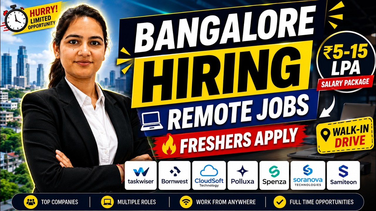 🚨 Latest Bangalore Jobs 2026 | Remote Work From Home Jobs | Walk-In Drive | Freshers Hiring