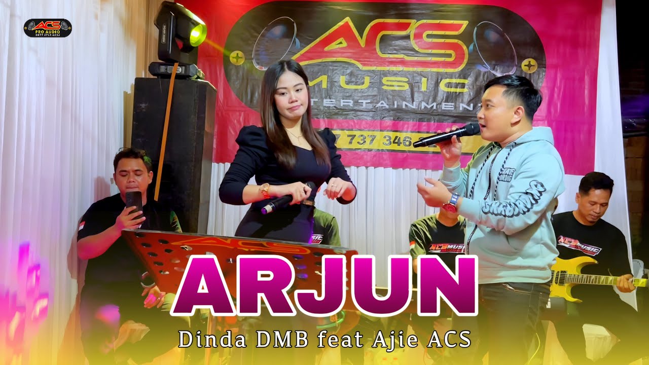ARJUN // Dinda DMB feat Aji  ACS // ACS PRO AUDIO