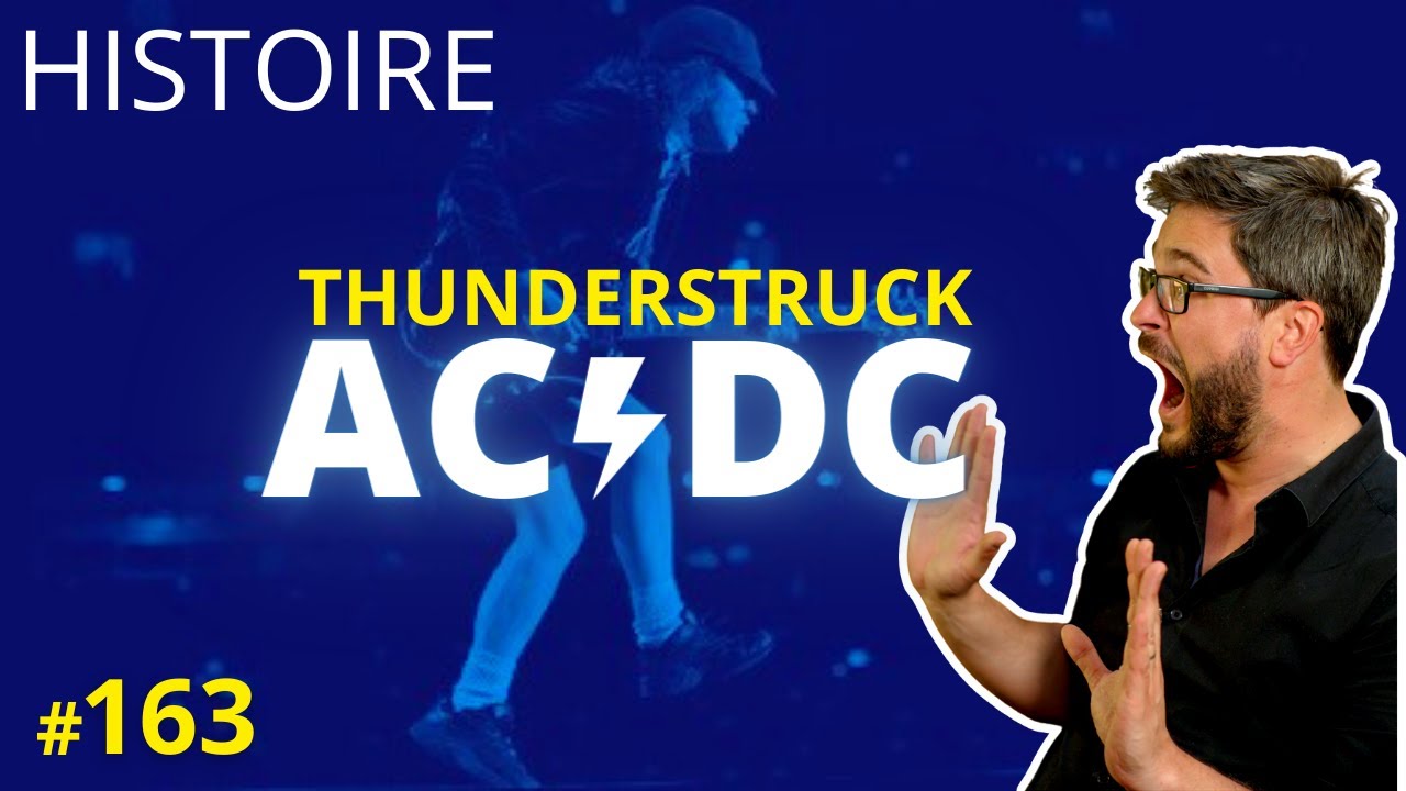 HISTOIRE Thunderstruck AC/DC - UCLA 163