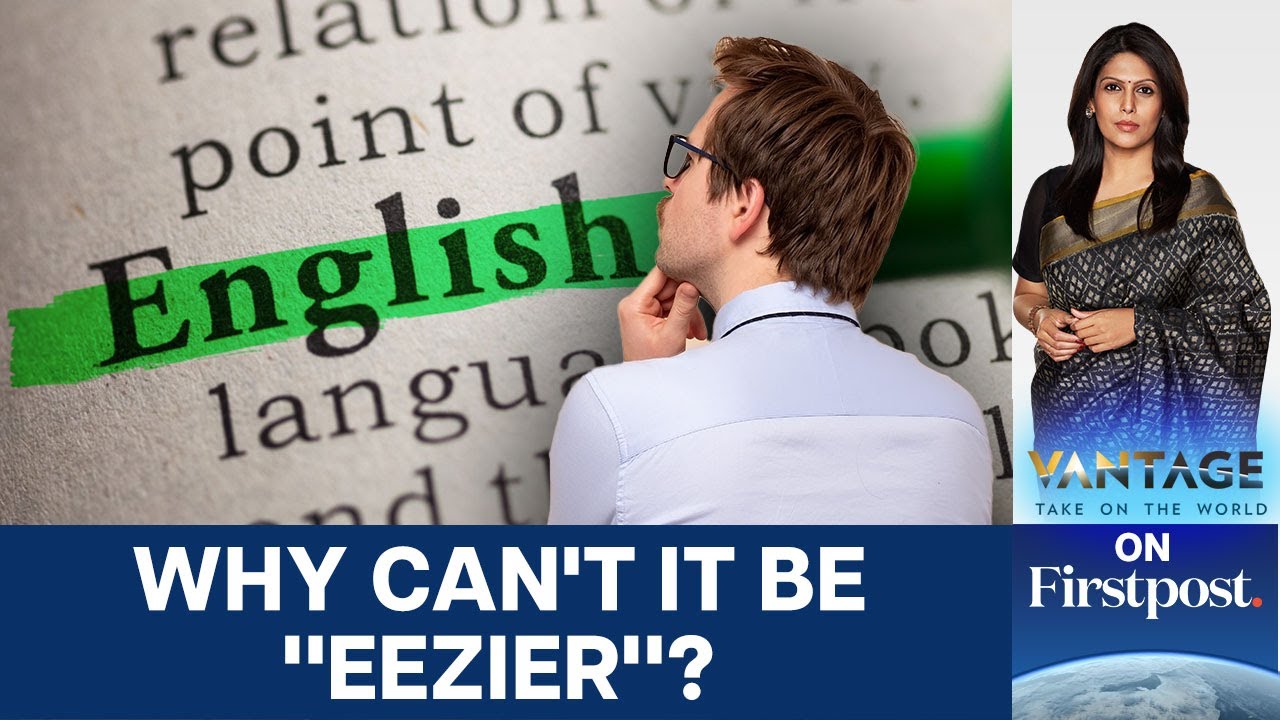 Why is the English Language So Complicated? | Vantage with Palki Sharma | N18G