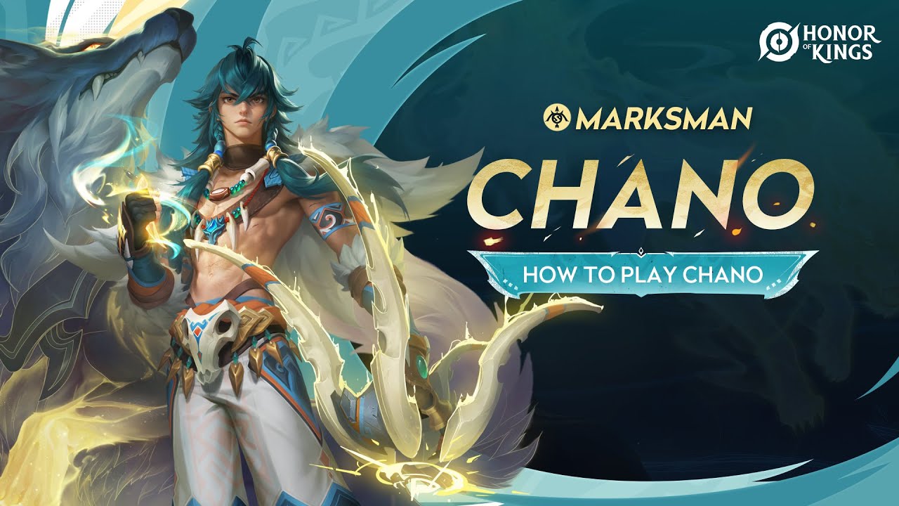 Chano | Combo Tutorial | Honor of Kings