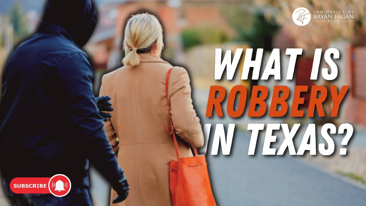 What is Robbery In Texas?