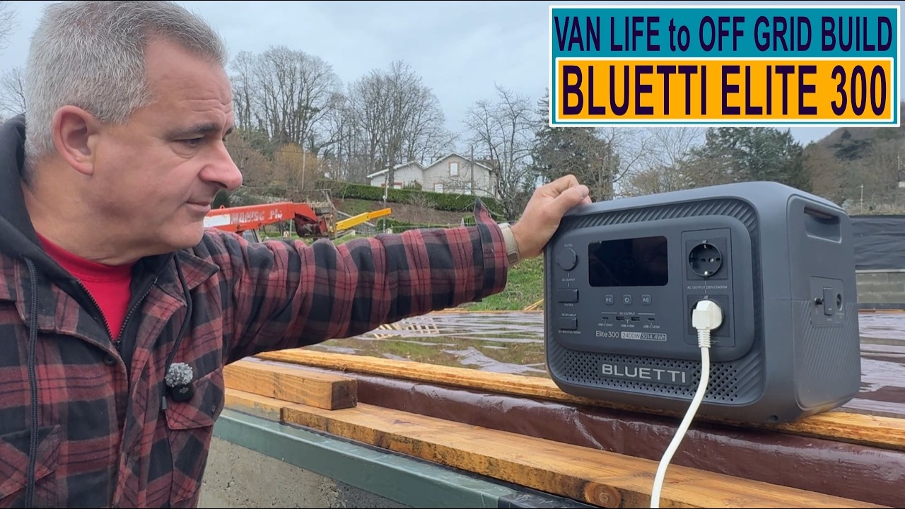 От жизни в фургоне до автономного строительства | BLUETTI Elite 300