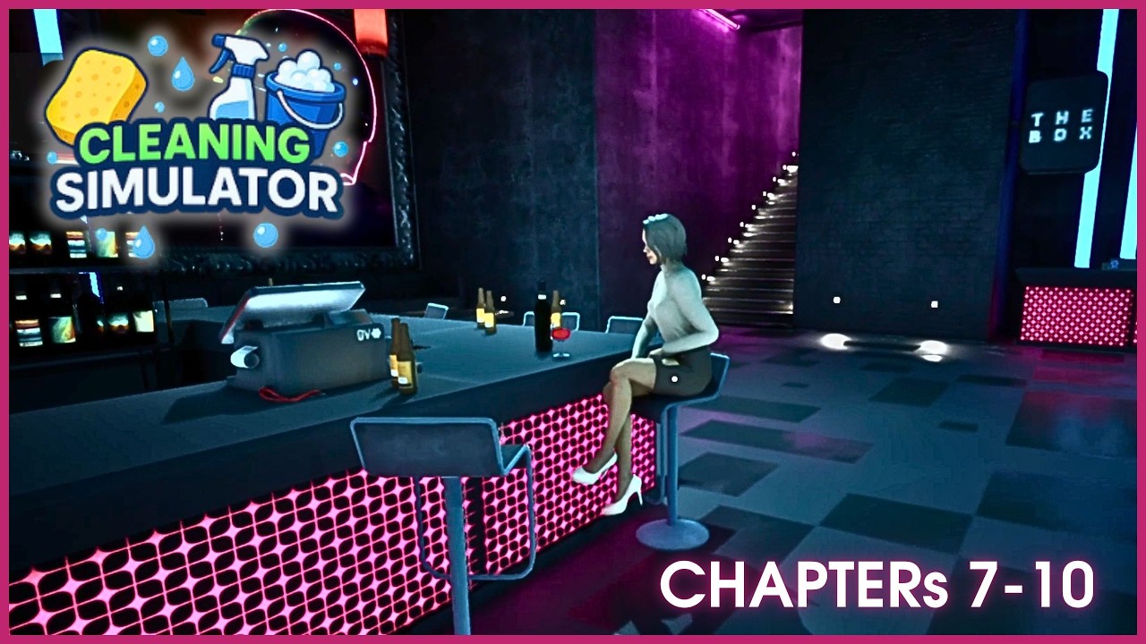 Cleaning Simulator | Chapters 7-10 (longplay, no commentary)