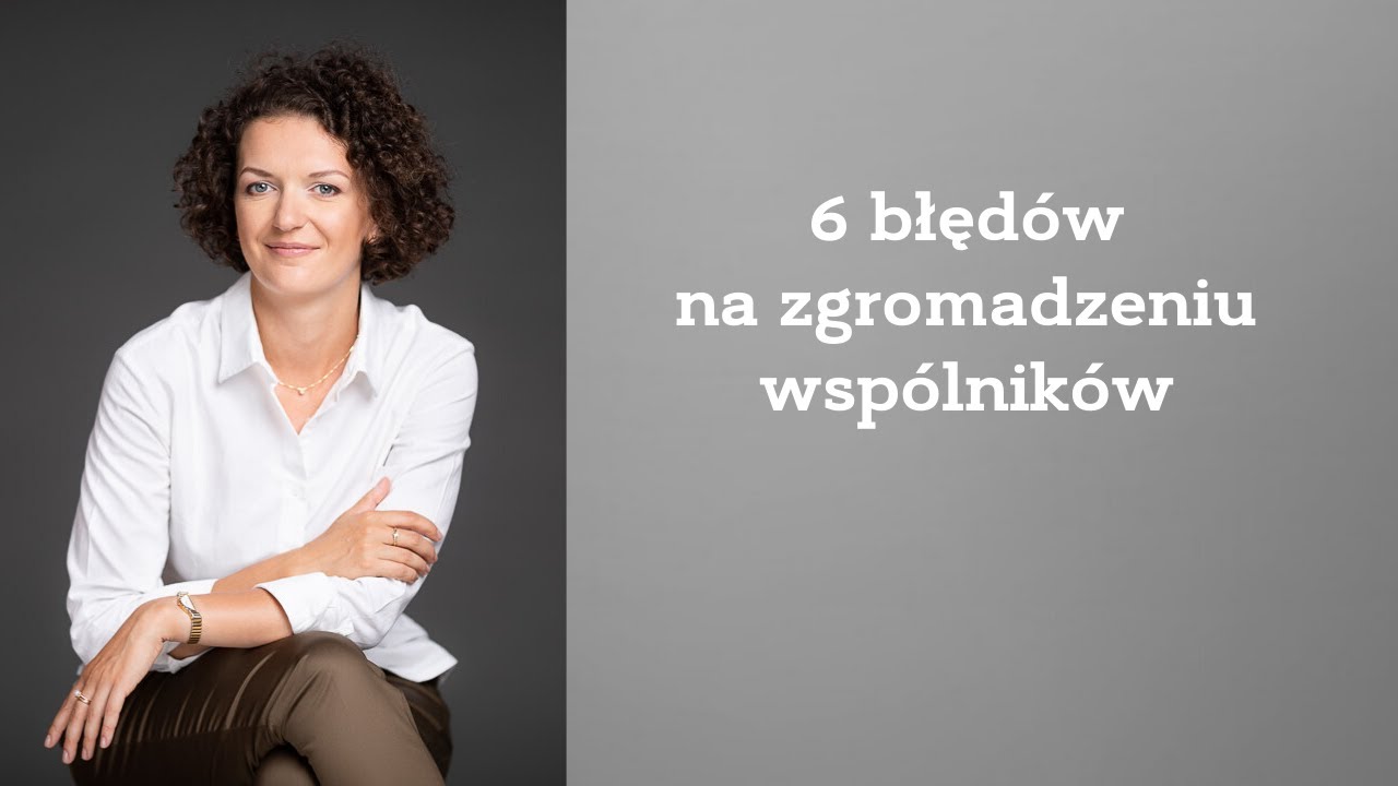 6 błedów na zgromadzeniu wspólników