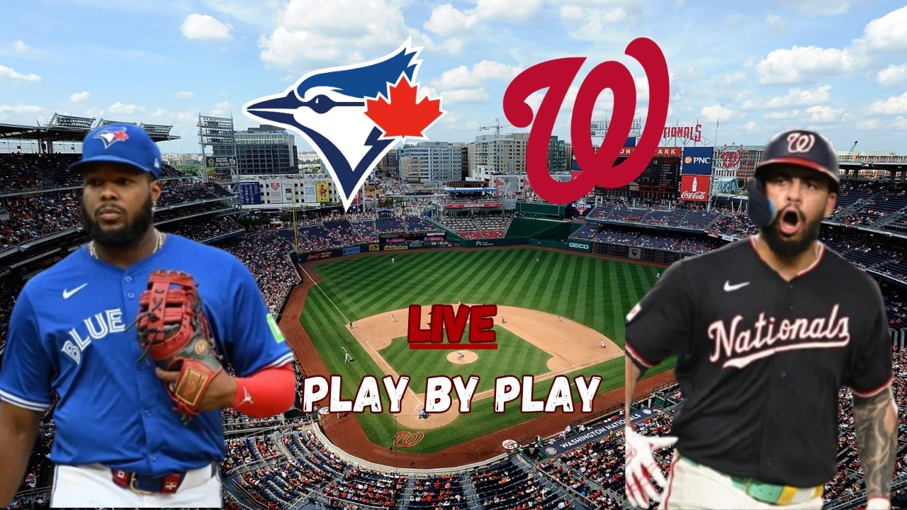 Nationals vs. Blue Jays | 7/29/2026 LIVE Play by Play and Reaction