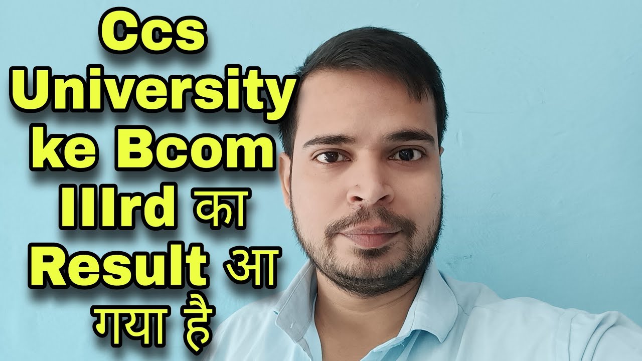 ccs university result 2021 | Bcom IIIrd का Result आ गया है | ccs university latest update