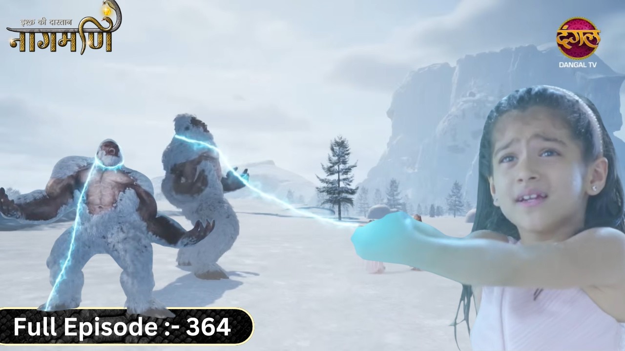 नागिन बनकर Paro ने बचाया Bulbul को गिरने से | Ishq Ki Dastaan Naagmani | Full Episode