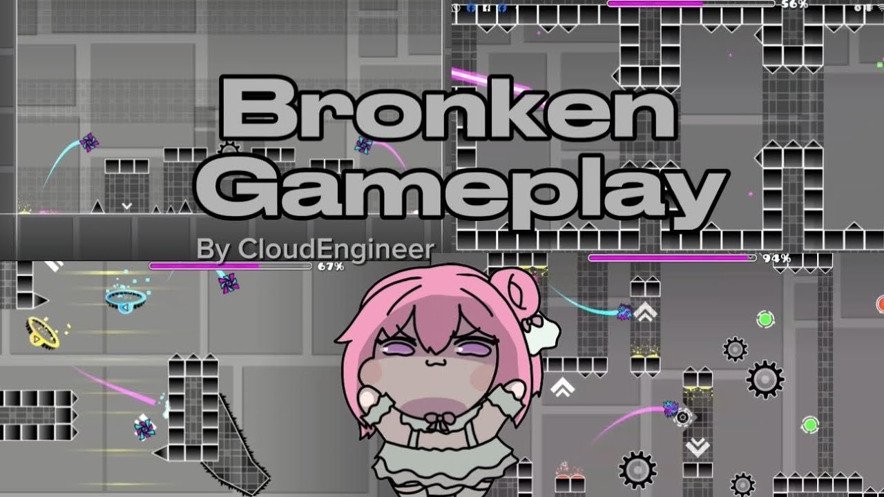 Bronken Gameplay 100% By CloudEngineer | Geometry Dash 2.2