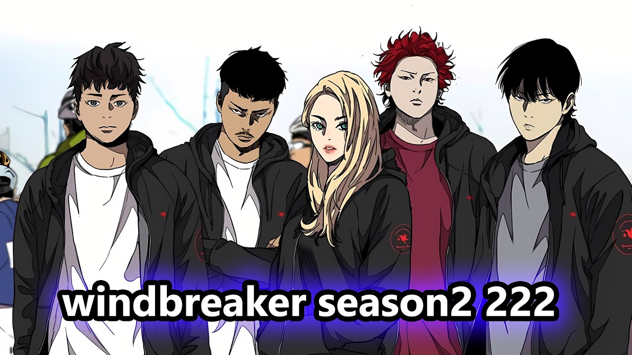 បំបែកខ្យល់ 222 season2 windbreaker សម្រាយលំអិត