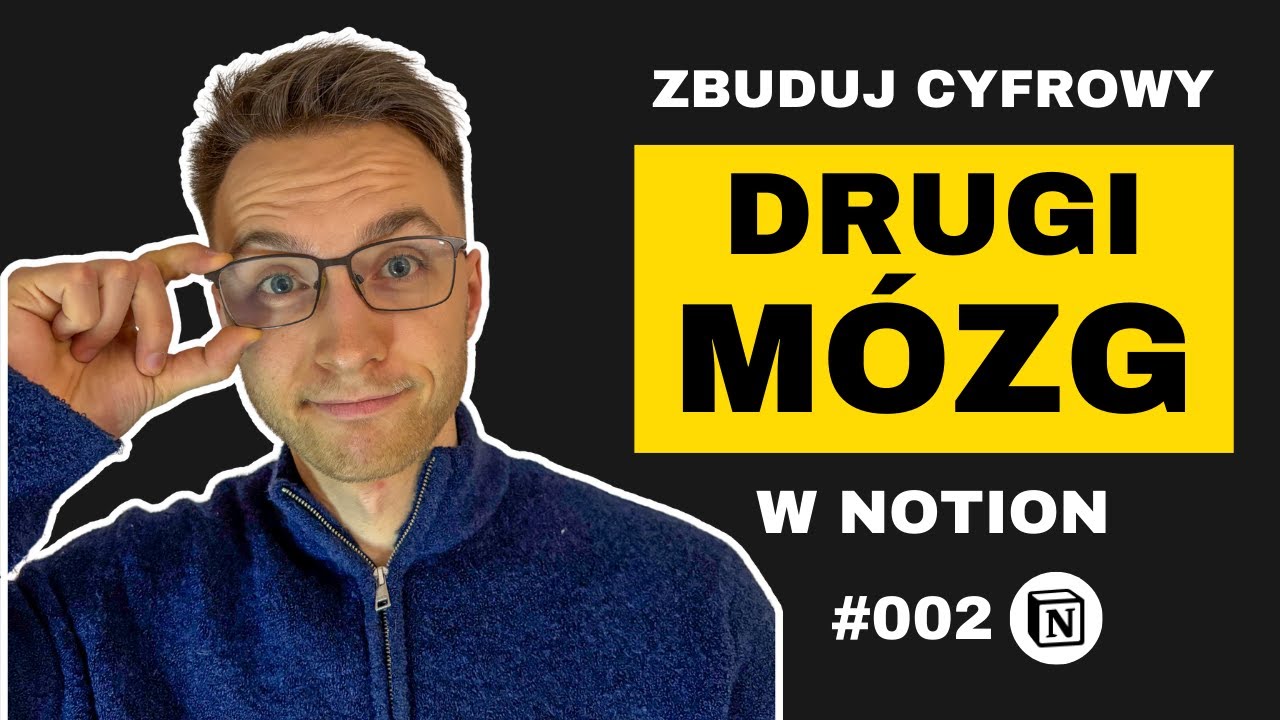 🧩 Second Brain w Notion | Ustawienia i połączone bazy danych