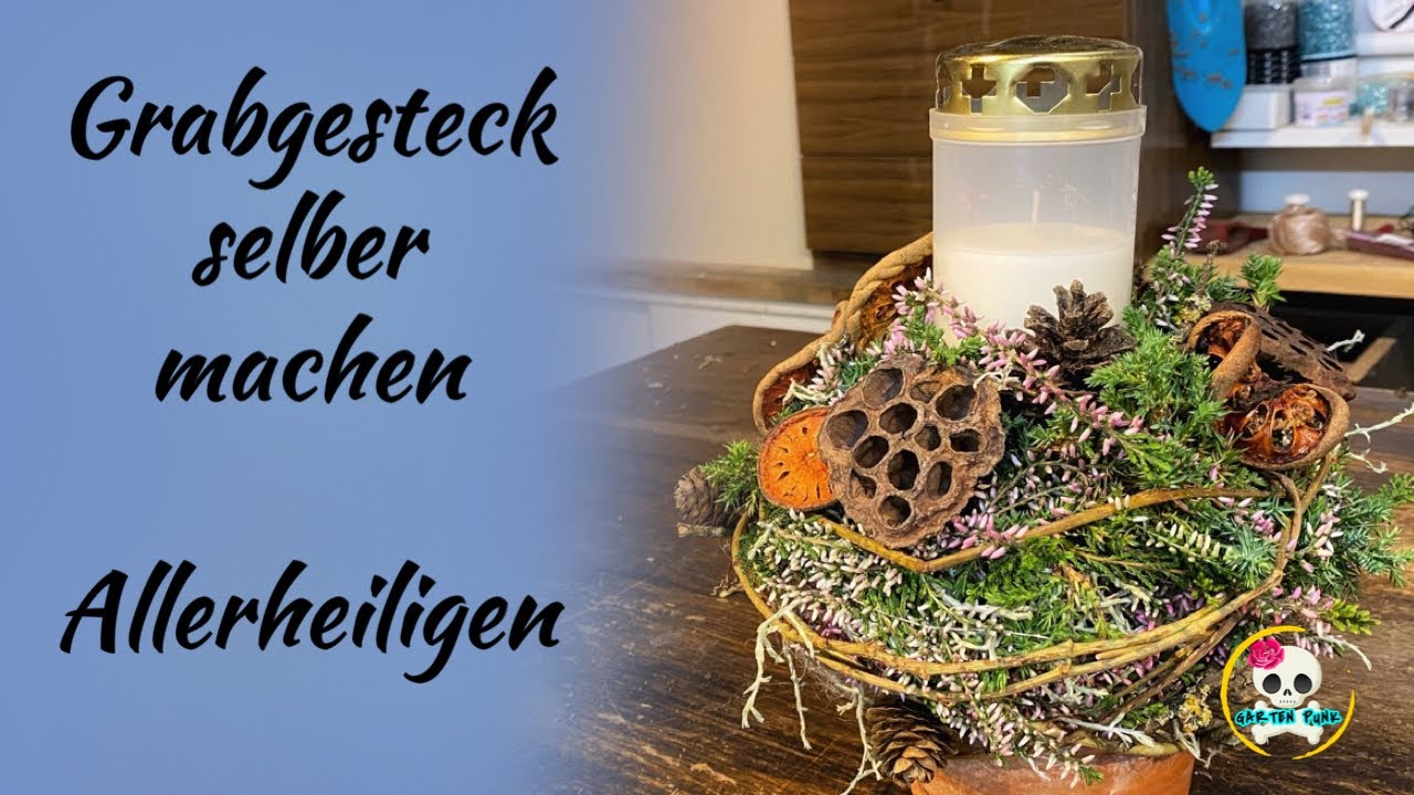 Allerheiligengesteck selber machen / Grabgesteck mit Grablicht