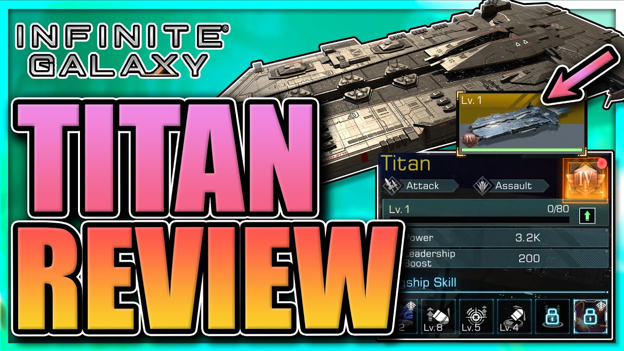 Titan Flagship Review in Infinite Galaxy [galaxy summit rockstar?]
