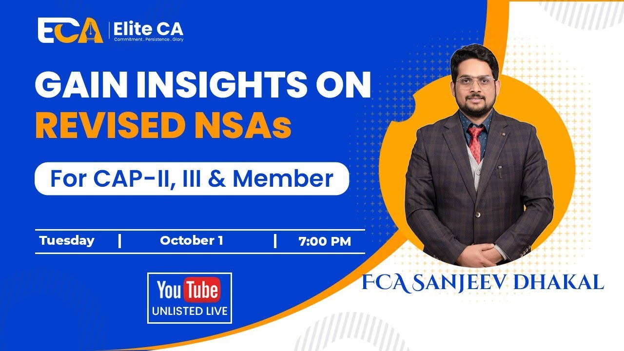 Insights on Revised NSAs | FCA Sanjeev Dhakal| For CAP II, CAP III & Members