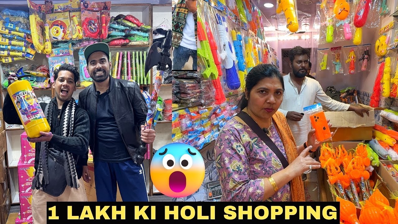 HOLI SHOPPING 😍 1 LAKH KA STASH - Cheapest Market For Holi[ Pichkari, ballon, gulal, colours ]