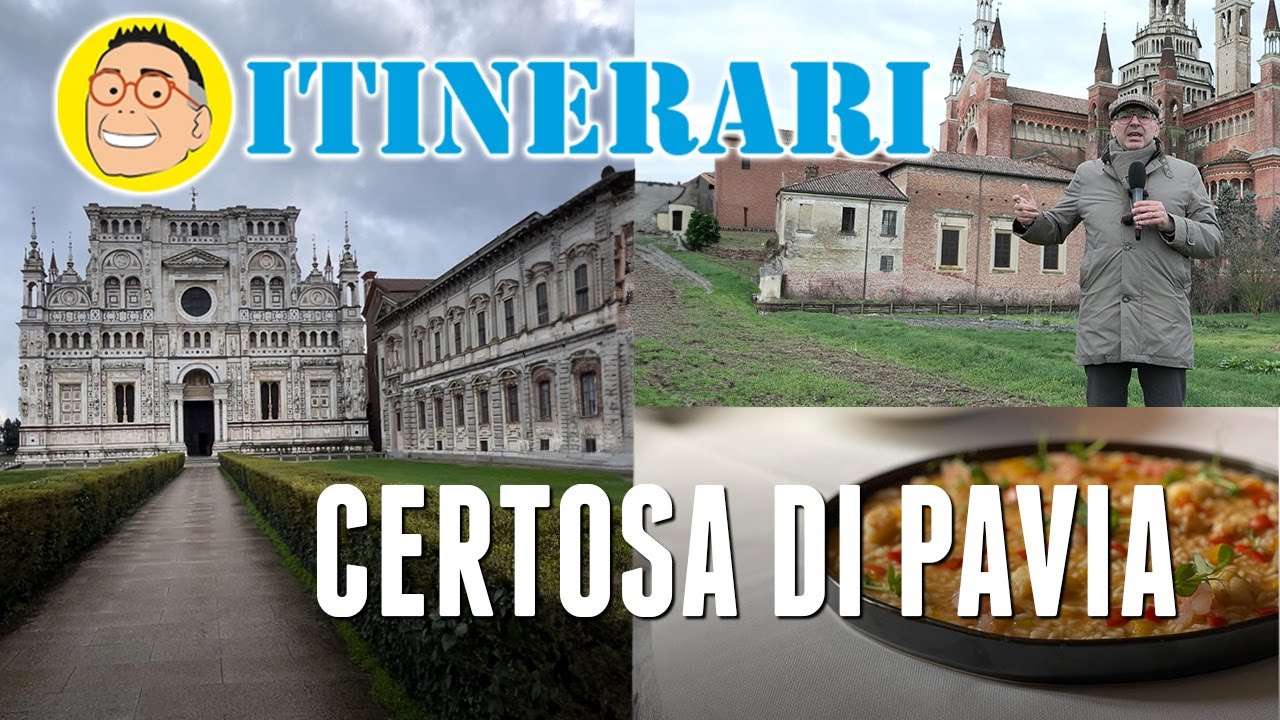 Itinerari - Certosa di Pavia